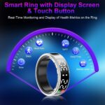 Smart Ring Health Tracker with Display Screen & Touch Button, Bluetooth Connection Health Ring for Women Men, Tracks Heart Rate/Blood Oxygen/Sleep/Steps/Sports Activities, IP68 Waterproof - Image 3