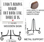 i don't always whoop sign, Funny Office Wooden Sign, Home Decor Humorous Sign Desk Decor, Gifts For Coworkers Colleague Intern Mentor Leader Manager Boss Teacher gifts.A62 - Image 3