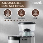 Kaffe Electric Burr Coffee Grinder (5.5oz) w/Adjustable Precise Coarseness Settings - Flat Burr - [Improved Motor] - Precision Coffee Bean Grinder for Home Use - Stainless Steel - Image 3